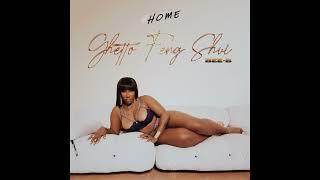 Bee-B - Home (from the album Ghetto Feng Shui)