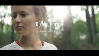 " Do Not Forget "   | Short Film | by Dawid Jachym | Western Hill Productions | 2019