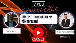 BÜYÜME HİSSESİ BULMA YÖNTEMLERİ