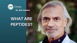 What Are Peptides? - Dr. Eric Gordon