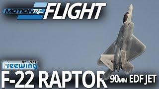 Freewing F-22 Raptor 90mm EDF Jet - Flight Review - Motion RC