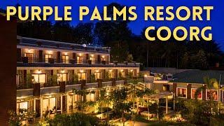 Purple Palms Resort Coorg | Resort Tour #madikeri