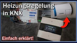 Heizungsregelung mit #KNX: Praktische Anwendung und Tipps