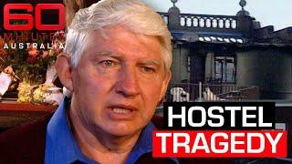 Deliberately-lit fire kills 15 people in small town backpackers hostel | 60 Minutes Australia