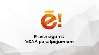 E-iesniegums VSAA pakalpojumam (B lapa)