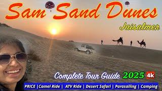 Jaisalmer Desert Safari Guide | Sam Sand Dunes | Sand Dunes Safari | Best Desert Camp In Jaisalmer