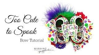 Too Cute to Spook Halloween Hair Bow Tutorial - Halloween Hair Bows Hairbow Supplies, Etc.