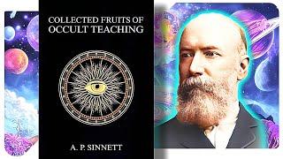 Collected Fruits of Occult Teaching - A. P. Sinnett