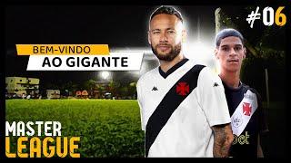 NEYMAR (e luva de pedreiro) É DO VASCO - Master Liga Gogosz Patch EP 06