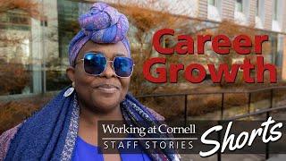Career Growth at Cornell | Working at Cornell: Staff Stories