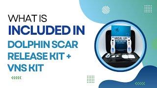 What's included with Dolphin Neurostim Scar Release Kit + Vagus Nerve Stim Kit