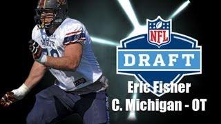 Eric Fisher - 2013 NFL Draft Profile