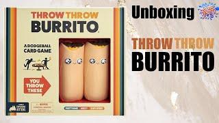 Throw Throw Burrito A Dodgeball Card Game Unboxing