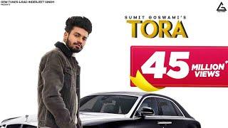 Sumit Goswami - TORA (OFFICIAL VIDEO) | KHATRI | Deepesh Goyal | Haryanvi Songs Haryanavi 2020