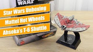 Hot Wheels Starships Select Ahsoka Tano's T-6 Jedi Shuttle - Star Wars Unboxing