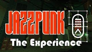 Jazzpunk: The Experience