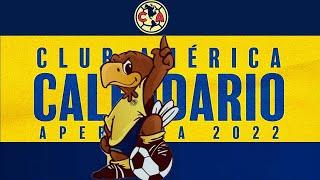 Calendario Club América Apertura 2022 | G‪️L