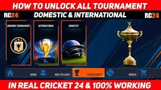 How To Unlock All Tournaments In Real Cricket 24 | How To Unlock Everything In Real Cricket 24