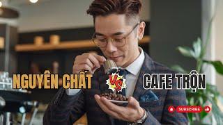 Cách nhận biết cà phê nguyên chất và cafe trộn | Lyon Coffee