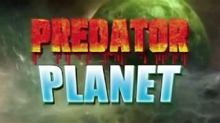 Predator Planet - Trailer