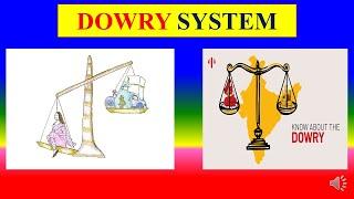 DOWRY SYSTEM - meaning , definition , effects -  Sociology