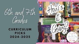 6TH AND 7TH GRADE CURRICULUM PICKS | Independent Subjects | How Are Things Going So Far? | 2024-2025