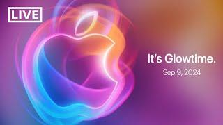 Apple “It's Glowtime” Event - iPhone 16 Launch (Live Reaction)