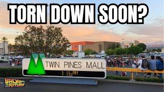 Back to the Future Mall SOLD for Redevelopment. TORN DOWN SOON?