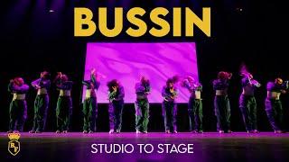 BUSSIN | STUDIO TO STAGE