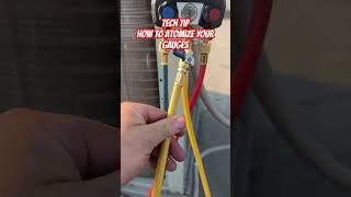 Tech Tip: How to Atomize Your Gauges. # nighthawkhvac #hvac #hvaclife #techtipsandtricks #ac