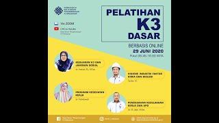 Pelatihan K3 Dasar Sesi 1