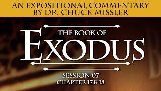 The Book of Exodus- Session 7 of 16 - A Remastered Commentary by Chuck Missler