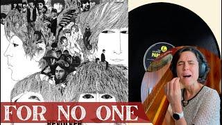 The Beatles, For No One  - A Classical Musician’s First Listen and Reaction / Excerpts