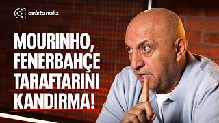 Sinan Engin: Ali Koç, Mourinho'dan Hesap Sormalı, Galatasaray, Beşiktaş'ı Yener