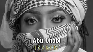 ISSKOY - Abu Dhabi ( Original Mix )