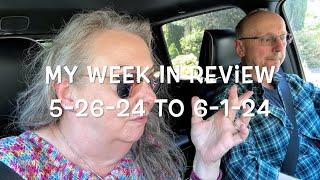 My Week In Review 52624 To 6124