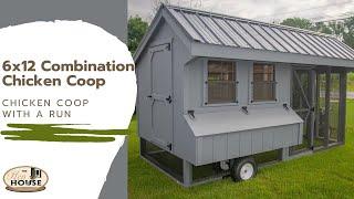 6x12 Combination Chicken Coop with Run