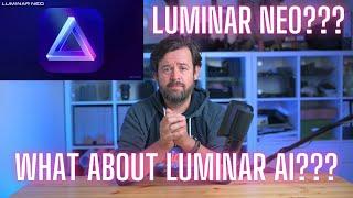 Luminar Neo vs Luminar AI what's happening now Skylum???