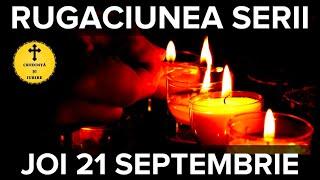 Rugaciunea Serii De Joi 21 Septembrie – Rugaciune Scurta Si Puternica