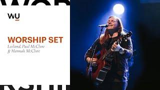 Leeland, Paul McClure & Hannah McClure | Worship Set