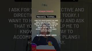 Elevate Your Week with Monday Prayer