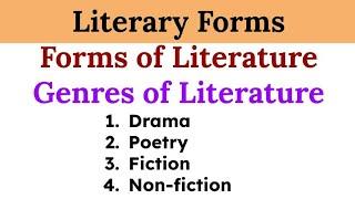 Literary Forms in English Literature/ Literary Forms and Movements/ Genres of Literature/