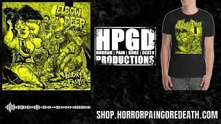 Elbow Deep - Bodily Fluids full album on HPGD / Horror Pain Gore Death Productions