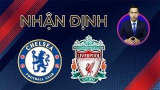 Nhận định soi kèo tỉ số Chelsea vs Liverpool - Vòng 21 Ngoại hạng Anh | HA Channel