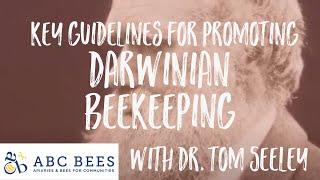 Darwinian Beekeeping with Dr. Tom Seeley