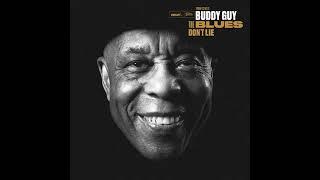 Blues Dont Lie · Buddy Guy