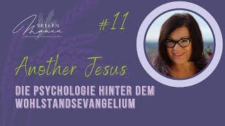 #011 Die Psychologie hinter dem Wohlstandsevangelium