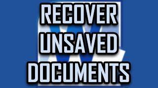 Microsoft Office Word - RECOVER UNSAVED DOCUMENTS [2025]