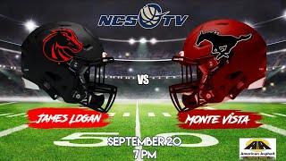 James Logan vs Monte Vista High School Football LIVE 9/20/24