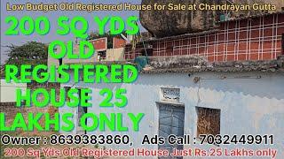 Low Budget Registered Old #houseforsale at ChandrayanGutta Hyderabad 200 Sq Yds #house 25 Lakhs only